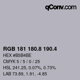 カラーコード: RGB 181 180.8 190.4 | qconv.com