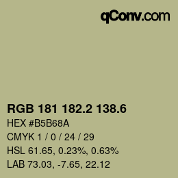 カラーコード: RGB 181 182.2 138.6 | qconv.com