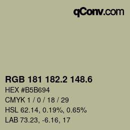 カラーコード: RGB 181 182.2 148.6 | qconv.com