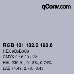 カラーコード: RGB 181 182.2 198.6 | qconv.com