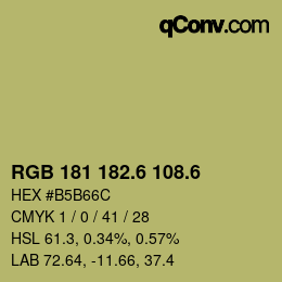 カラーコード: RGB 181 182.6 108.6 | qconv.com
