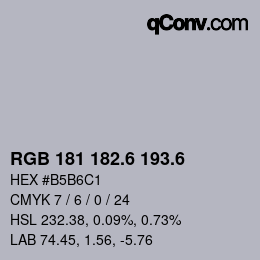 カラーコード: RGB 181 182.6 193.6 | qconv.com