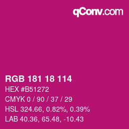Color code: RGB 181 18 114 | qconv.com