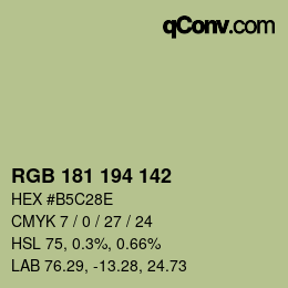 カラーコード: RGB 181 194 142 | qconv.com