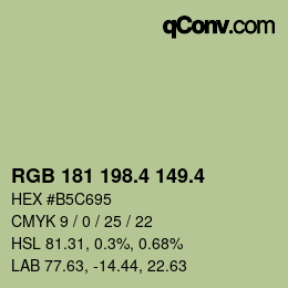 カラーコード: RGB 181 198.4 149.4 | qconv.com
