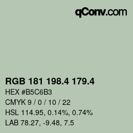 カラーコード: RGB 181 198.4 179.4 | qconv.com