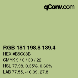 カラーコード: RGB 181 198.8 139.4 | qconv.com