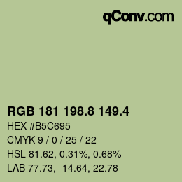 カラーコード: RGB 181 198.8 149.4 | qconv.com