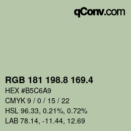 カラーコード: RGB 181 198.8 169.4 | qconv.com