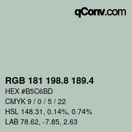 カラーコード: RGB 181 198.8 189.4 | qconv.com