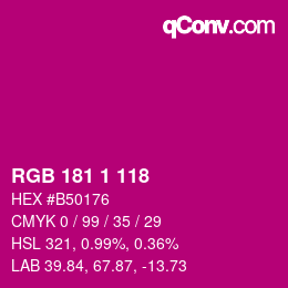 Color code: RGB 181 1 118 | qconv.com