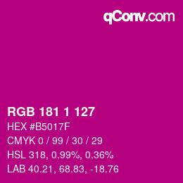 Color code: RGB 181 1 127 | qconv.com