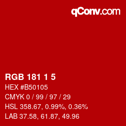 カラーコード: RGB 181 1 5 | qconv.com