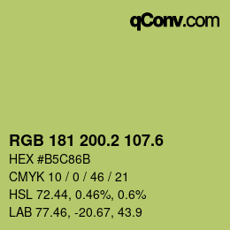 カラーコード: RGB 181 200.2 107.6 | qconv.com