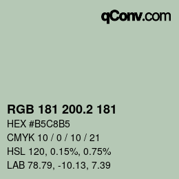 カラーコード: RGB 181 200.2 181 | qconv.com