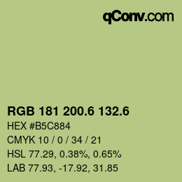 カラーコード: RGB 181 200.6 132.6 | qconv.com