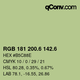 カラーコード: RGB 181 200.6 142.6 | qconv.com