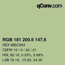 カラーコード: RGB 181 200.6 147.6 | qconv.com