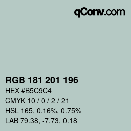 Color code: RGB 181 201 196 | qconv.com