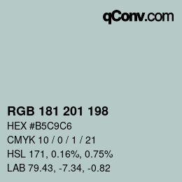 Color code: RGB 181 201 198 | qconv.com