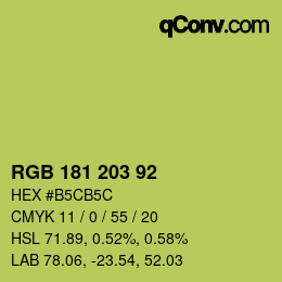Color code: RGB 181 203 92 | qconv.com