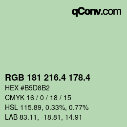 カラーコード: RGB 181 216.4 178.4 | qconv.com