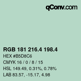 カラーコード: RGB 181 216.4 198.4 | qconv.com
