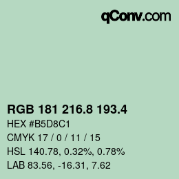 カラーコード: RGB 181 216.8 193.4 | qconv.com