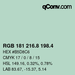 カラーコード: RGB 181 216.8 198.4 | qconv.com
