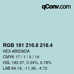 カラーコード: RGB 181 216.8 218.4 | qconv.com