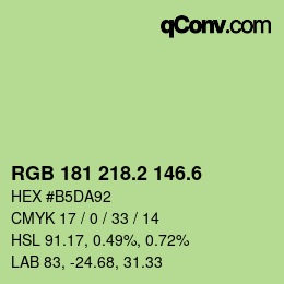 カラーコード: RGB 181 218.2 146.6 | qconv.com