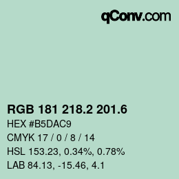 カラーコード: RGB 181 218.2 201.6 | qconv.com