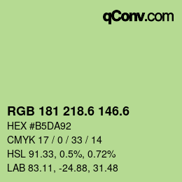 カラーコード: RGB 181 218.6 146.6 | qconv.com