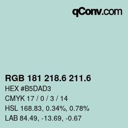 カラーコード: RGB 181 218.6 211.6 | qconv.com