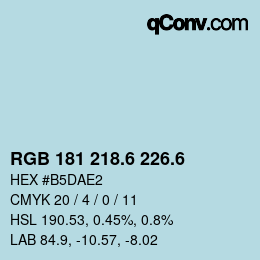 カラーコード: RGB 181 218.6 226.6 | qconv.com