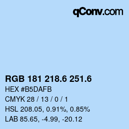 カラーコード: RGB 181 218.6 251.6 | qconv.com
