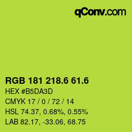 カラーコード: RGB 181 218.6 61.6 | qconv.com