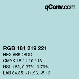 カラーコード: RGB 181 219 221 | qconv.com