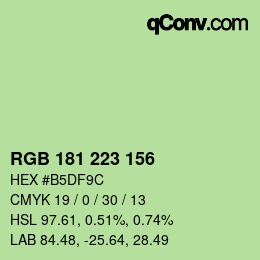 カラーコード: RGB 181 223 156 | qconv.com