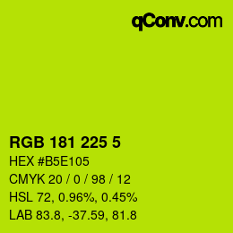 Color code: RGB 181 225 5 | qconv.com