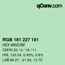 Color code: RGB 181 227 191 | qconv.com
