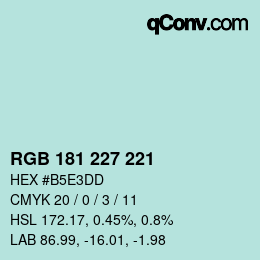 Color code: RGB 181 227 221 | qconv.com