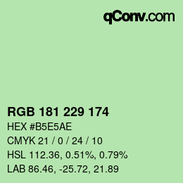 Farbcode: RGB 181 229 174 | qconv.com