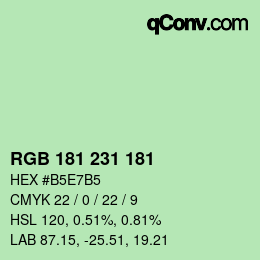 カラーコード: RGB 181 231 181 | qconv.com