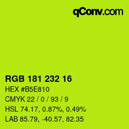 Color code: RGB 181 232 16 | qconv.com