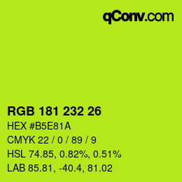 Color code: RGB 181 232 26 | qconv.com