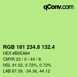 カラーコード: RGB 181 234.8 132.4 | qconv.com