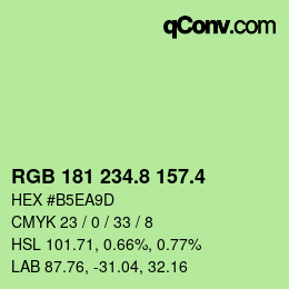 カラーコード: RGB 181 234.8 157.4 | qconv.com