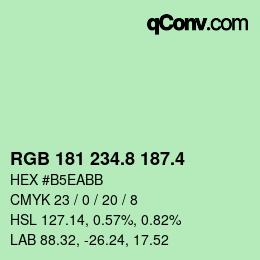 カラーコード: RGB 181 234.8 187.4 | qconv.com