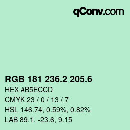 カラーコード: RGB 181 236.2 205.6 | qconv.com